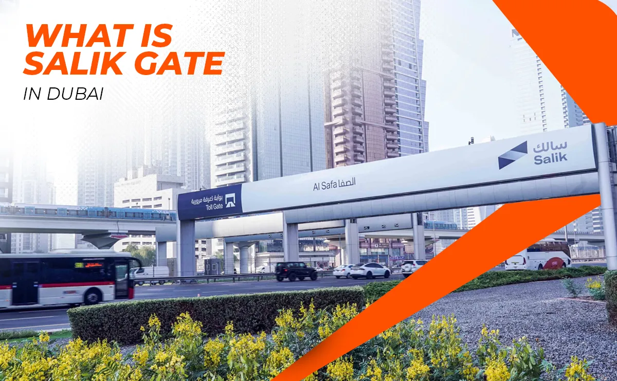 What is Salik Gate in Dubai, and How Does It Relate to Rental Cars?