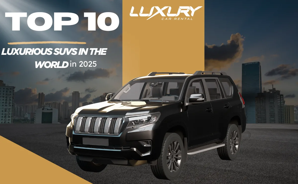 أفضل 10 سيارات دفع رباعي فاخرة في العالم 2025